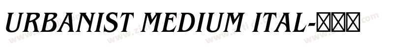 URBANIST MEDIUM ITAL字体转换